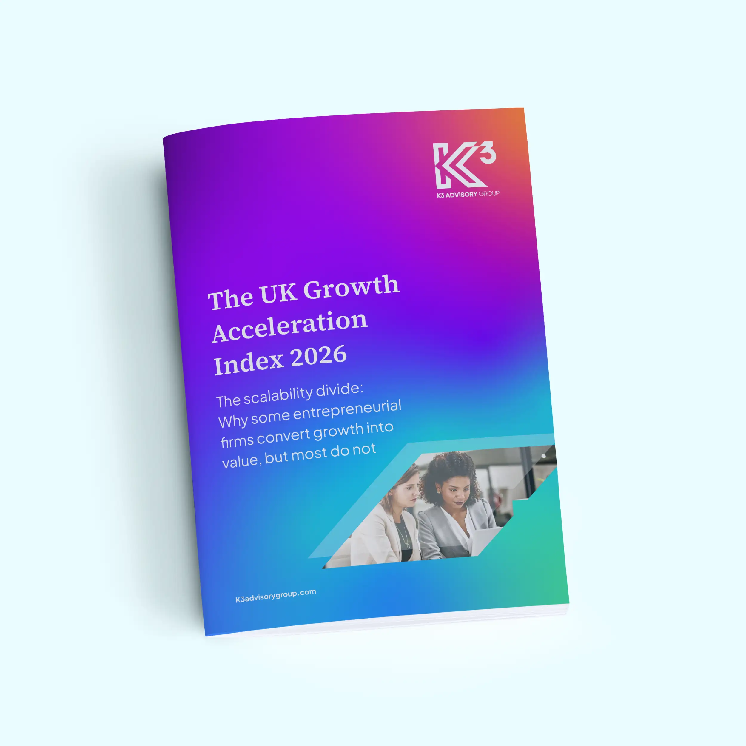 UK Growth Acceleration Index 2026 K3 Advisory Group